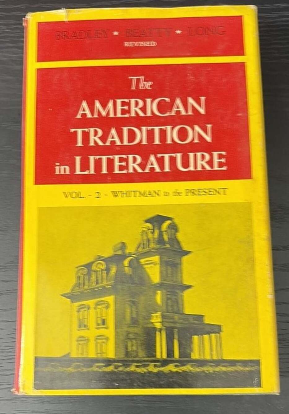 The American Tradition in Literature Vol. 2 - Whitman β¦ by Bradley, Beatty, Long